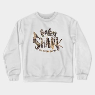 Baby Shark Doo Doo Doo Doo Doo (Camo) Crewneck Sweatshirt